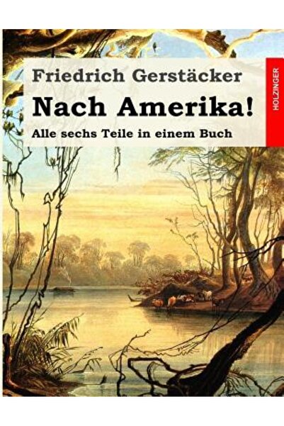 Bloomsbury Academic Uk Nach Amerika!: Alle Sechs Teile in Einem Buch