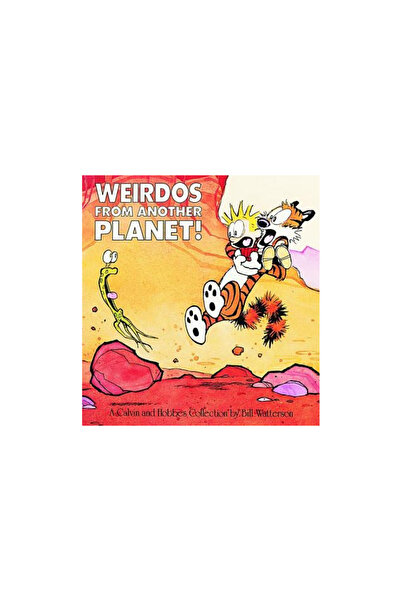 Andrews McMeel Publishing Weirdos from Another Planet!: A Calvin and Hobbes Collection