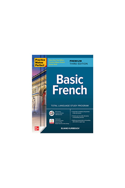 Mcgraw Hill Book Co Practice Makes Perfect: Basic French, Premium Third Edition