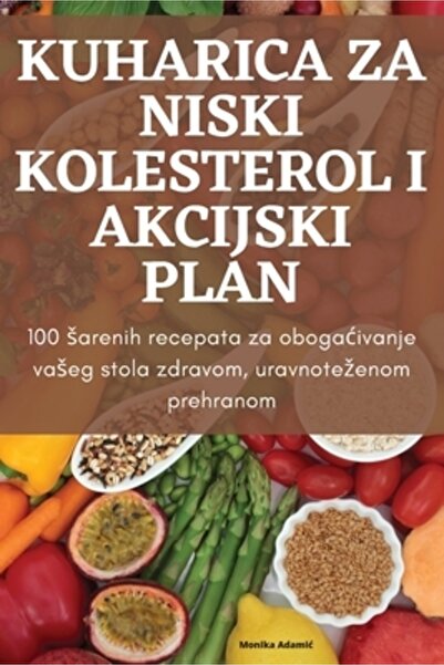 INDEPENDENT CAT Kuharica Za Niski Kolesterol I Akcijski Plan