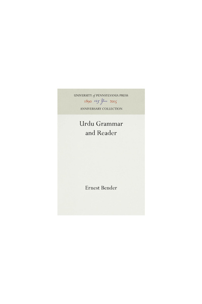 Univ Of Pennsylvania Pr Urdu Grammar and Reader