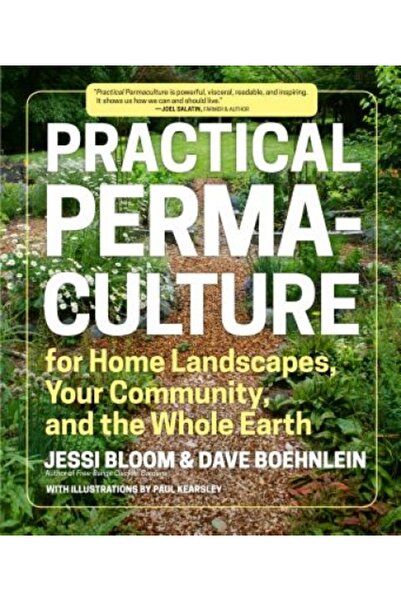 Kessinger Pub Llc Practical Permaculture for Home Landscapes, Your Community,...