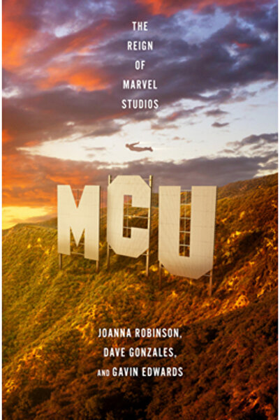 Liveright Pub Corp McU: The Rise of Marvel Studios