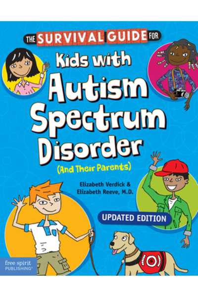 Free Spirit Pub The Survival Guide for Kids with Spectrum Disorder (and Their...