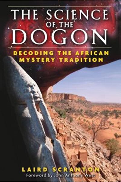 Inner Traditions International The Science of the Dogon: Decoding the African...