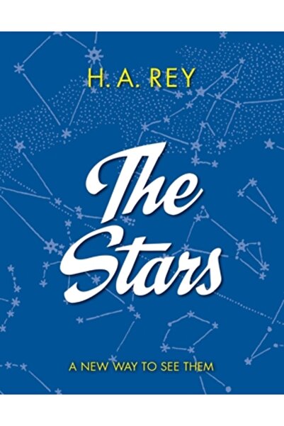 Harcourt Brace & Co The Stars: A New Way to See Them