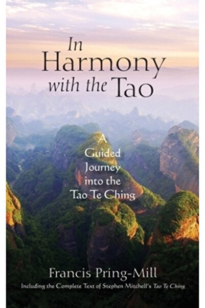 INDEPENDENT CAT In Harmony with the Tao: A Guided Journey into the Tao Te Ching