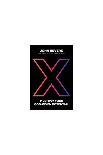Messenger International X: Multiply Your God-Given Potential Multiply Your Go...