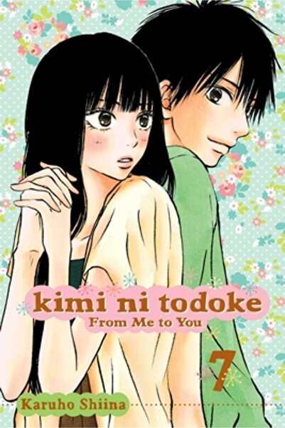 Viz Media Kimi Ni Todoke: From Me to You, Volume 7