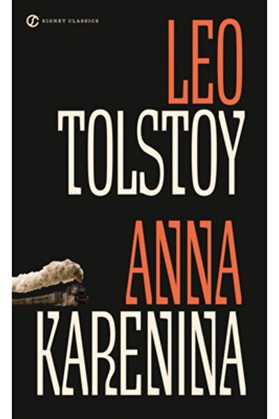 SIGNET CLASSICS Anna Karenina