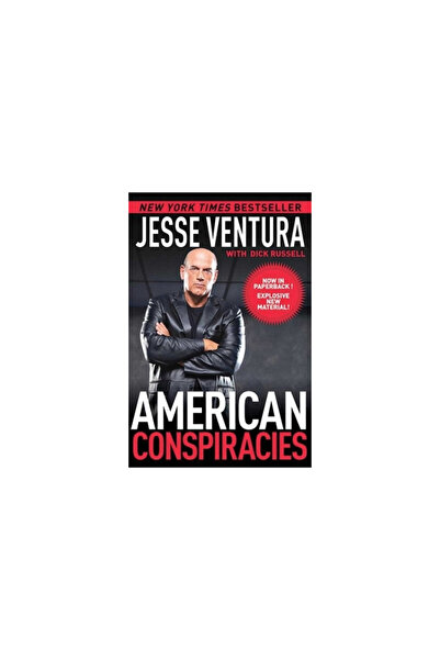 Vintage Books American Conspiracies: Lies, Lies, and More Dirty Lies That the...