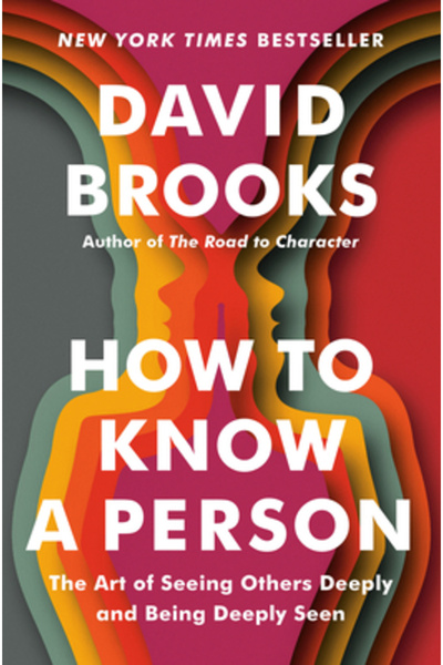 Random House How to Know a Person: The Art of Seeing Others Deeply and Being ...