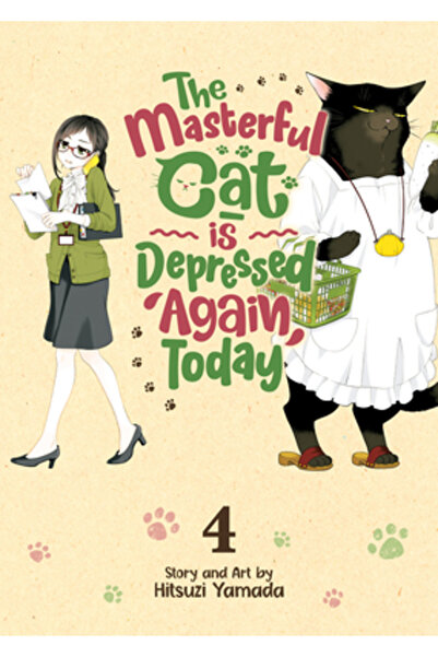 Seven Seas Pr The Masterful Cat Is Depressed Again Today Vol. 4