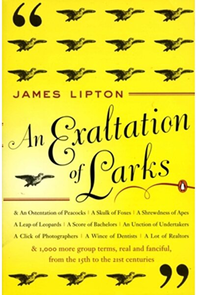 Penguin Books An Exaltation of Larks: The Ultimate Edition