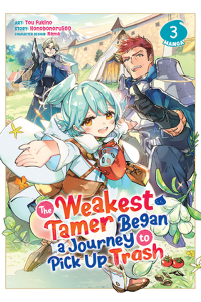 Seven Seas Pr The Weakest Tamer Began a Journey to Pick Up Trash (Manga) Vol. 3