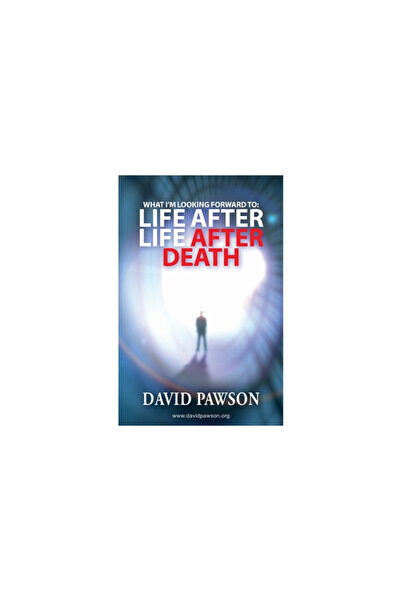 Anchor Recordings Ltd What I'm Looking Forward To: Life After Life After Death