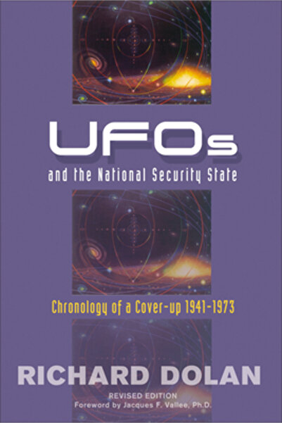 Hampton Roads Publishing Company UFOs and the National Security State: Chronology of a Cover-Up: 1941-1973