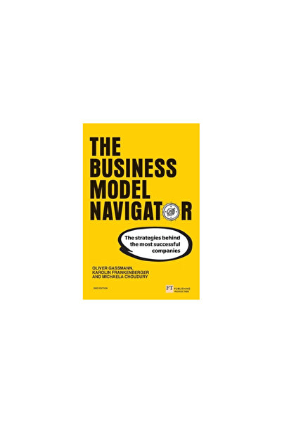 Pearson Education Limited The Business Model Navigator The strategies behind ...