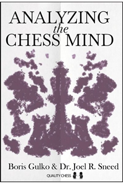 Quality Chess Analyzing the Chess Mind