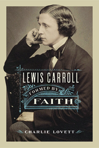Univ Of Virginia Pr Lewis Carroll: Formed by Faith