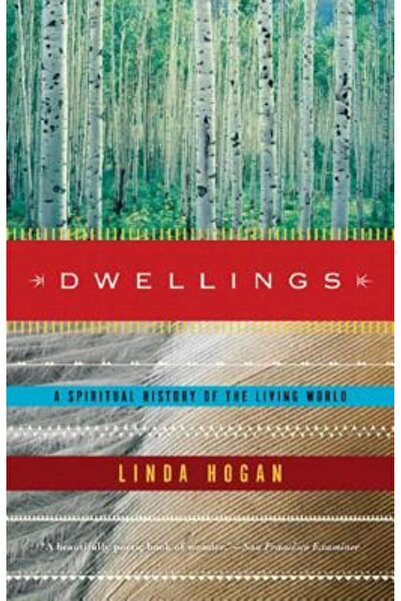 W. W. Norton & Company Dwellings: A Spiritual History of the Living World