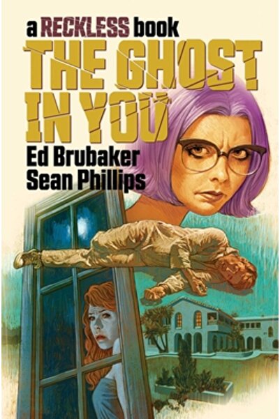 Image Comics The Ghost in You: A Reckless Book