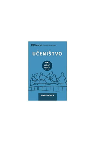 Smarks Učenistvo (Discipling) (Serbian): How to Help Others Follow Jesus