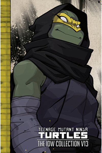 Idea & Design Works Llc Teenage Mutant Ninja Turtles: The IDW Collection Volu...