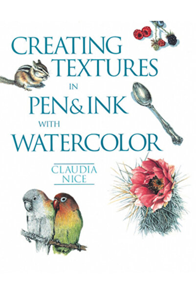 North Light Books Creating Textures in Pen & Ink with Watercolor