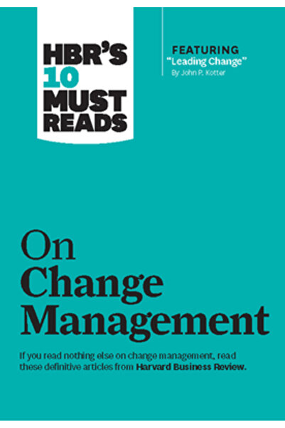 Harvard Business HBR's 10 Must Reads on Change Management (Including Featured...