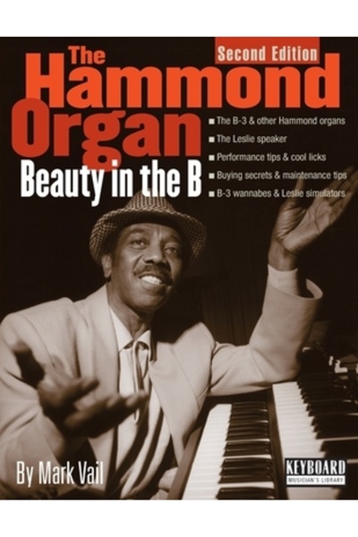 Backbeat Books The Hammond Organ - Beauty in the B: Second Edition