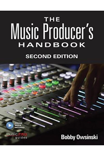 Kessinger Pub Llc The Music Producer's Handbook: Second Edition