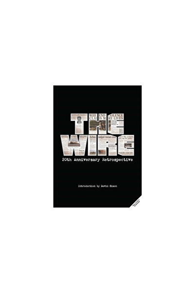 Insight Ed The Wire: The Complete Visual History: (The Wire Book, Television History, Photography Coffee Table