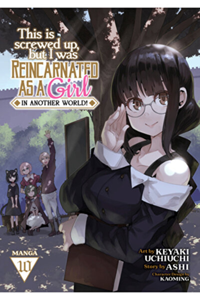 Seven Seas Pr This Is Screwed Up, But I Was Reincarnated as a Girl in Another...