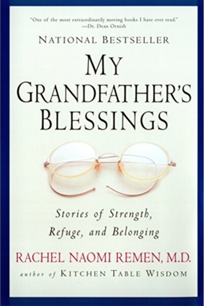 Riverhead Books My Grandfather's Blessings: Stories of Strength, Refuge, and ...