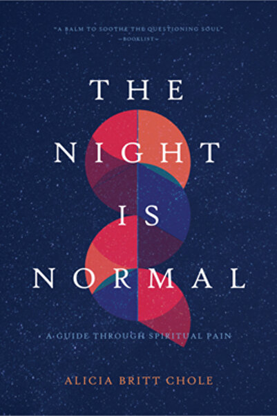 Tyndale Refresh The Night Is Normal: A Guide Through Spiritual Pain