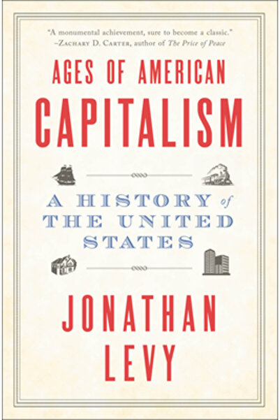 Random House Ages of American Capitalism: A History of the United States