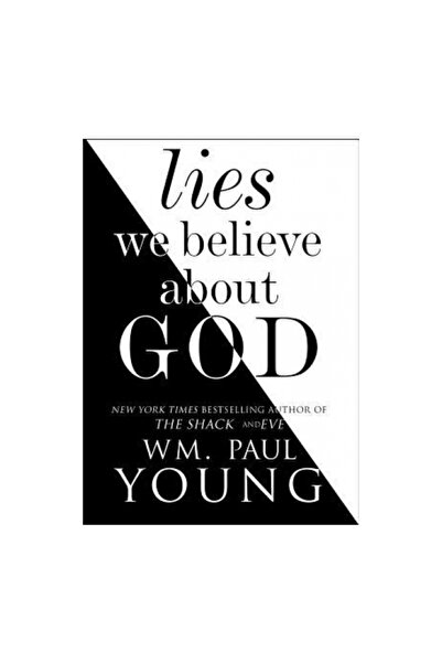Atria Lies We Believe about God