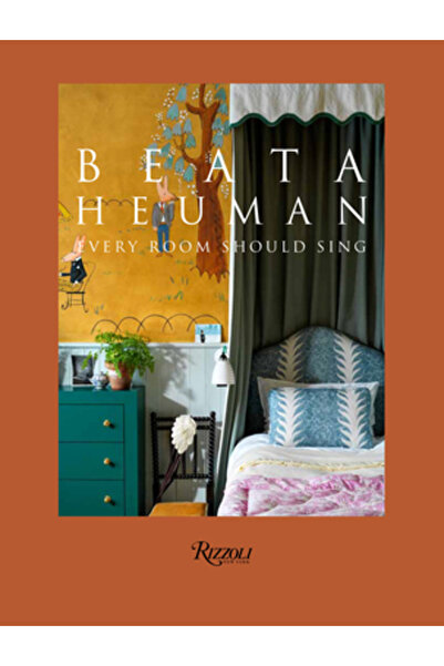 Rizzoli Beata Heuman: Every Room Should Sing