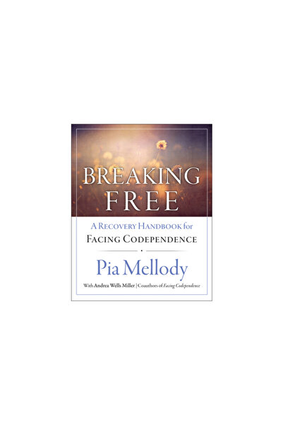 HarperOne Breaking Free: A Recovery Handbook for Facing Codependence''