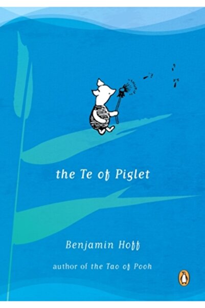 Penguin Books The Te of Piglet