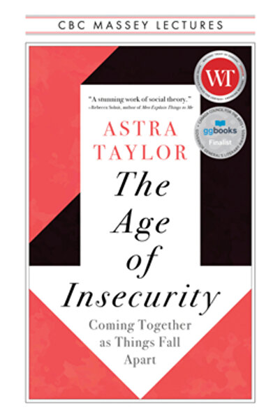 House Of Anansi Pr The Age of Insecurity