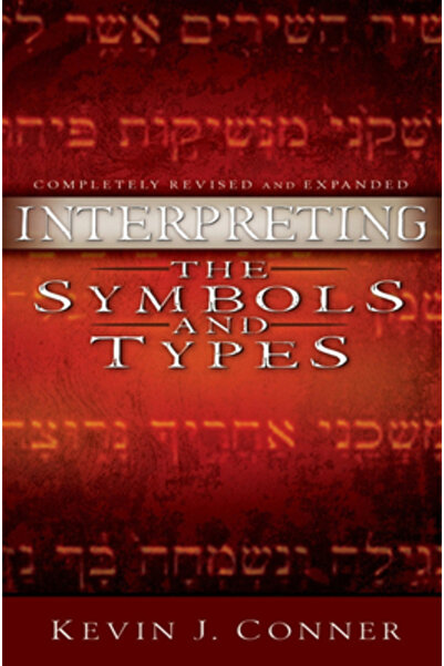 City Christian Publishing Interpreting the Symbols and Types