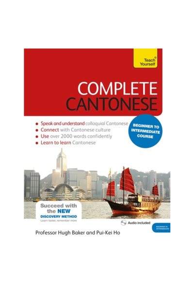 Teach Yourself Complete Cantonese Beginner to Intermediate Course: Learn to R...