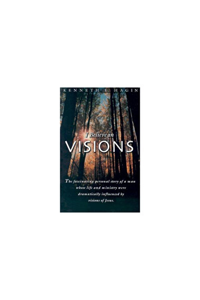 Faith Library Publications I Believe in Visions: The Fascinating Personal Sto...