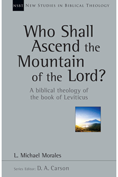 Addison Wesley Pub Co Inc Who Shall Ascend the Mountain of the Lord?: A Bibli...