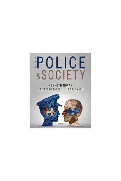 Oxford Univ Pr Police and Society 9th Edition: Premium Edition with Oxford Le...
