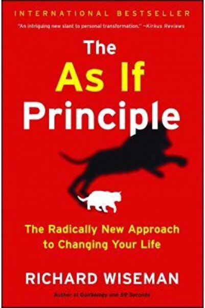 Hmh School Restricted The as If Principle: The Radically New Approach to Changing Your Life