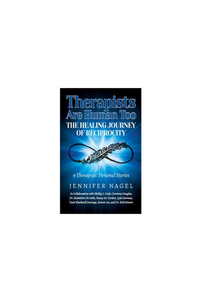 Rebel Mountain Pr Therapists Are Human Too The Healing Journey of Reciprocity...