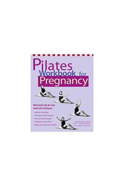 Ulysses Press Pilates Workbook for Pregnancy